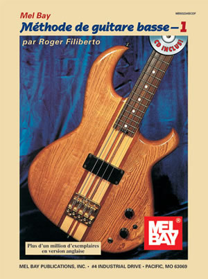 Roger Filiberto: Electric Bass Method Volume 1  French Edition: Bass Guitar: