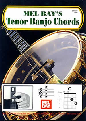 Mel Bay: Tenor Banjo Chords: Banjo: Instrumental Reference