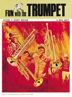 William Bay: Fun With The Trumpet: Trumpet: Instrumental Album
