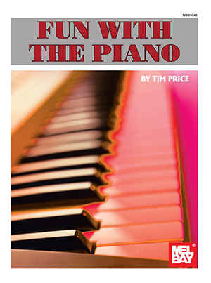 Tim Price: Fun With The Piano: Piano: Instrumental Album