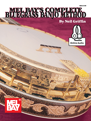 Neil Griffin: Complete Bluegrass Banjo Method: Banjo: Instrumental Tutor