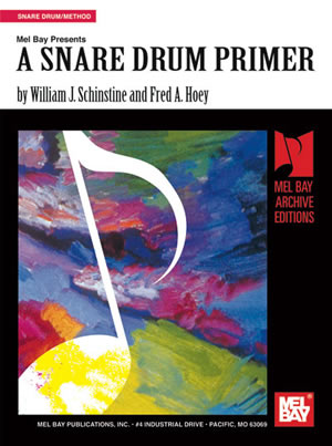Schinstine-Hoey: Snare Drum Primer: Drum Kit: Instrumental Tutor