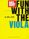 William Bay: Fun with the Viola: Viola: Instrumental Album