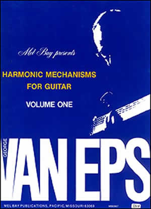 George van Eps: Van Eps  George Harmonic Mechanisms Gtr Vol 1: Guitar: Theory