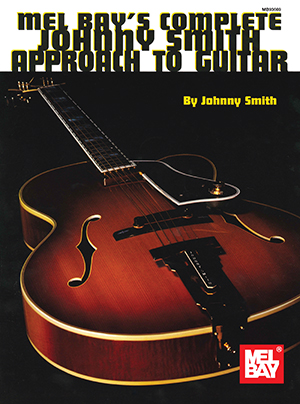 Johnny Smith: Complete Jonny Smith Approach To Guitar: Guitar: Instrumental