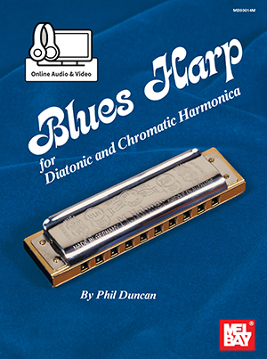 Phil Duncan: Blues Harp: Harmonica: Instrumental Tutor