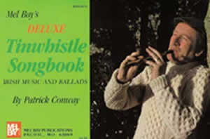 Patrick Conway: Deluxe Tinwhistle Songbook: Pennywhistle: Instrumental Album