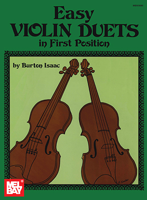 Burt Isaac: Easy Violin Duets in First Position: Violin