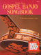 Michael L. Smith: Deluxe Gospel Banjo Songbook: Banjo: Mixed Songbook