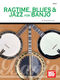 Fred Sokolow: Ragtime  Blues and Jazz For Banjo: Banjo: Instrumental Album
