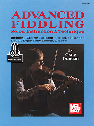 Craig Duncan: Advanced Fiddling: Violin: Instrumental Album