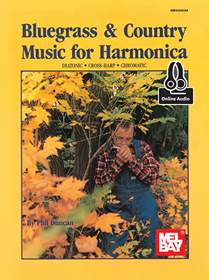 Phil Duncan: Bluegrass and Country Music For Harmonica Book: Harmonica:
