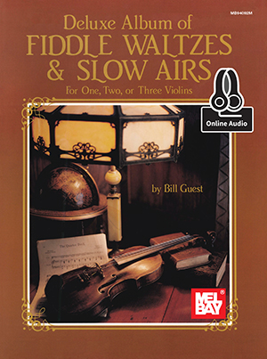 Bill Guest: Deluxe Album Of Fiddle Waltzes & Slow Airs: Violin: Instrumental