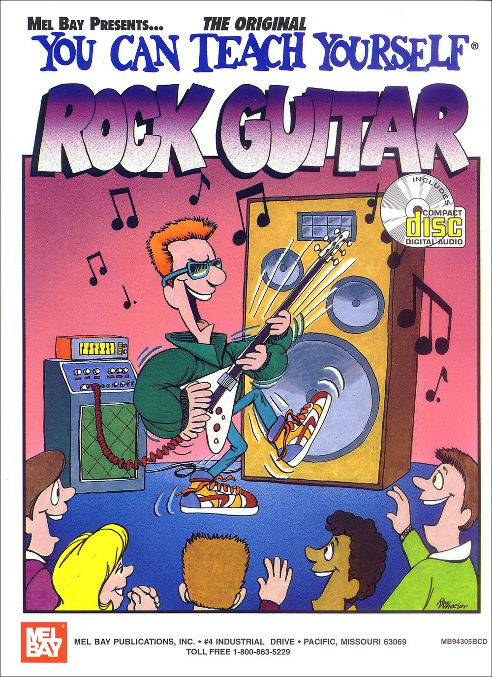 William Bay: You Can Teach Yourself Rock Guitar: Guitar: Instrumental Tutor