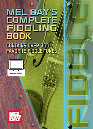 Complete Fiddling Book: Violin: Mixed Songbook