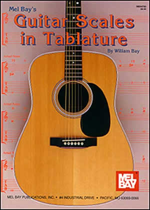 William Bay: Guitar Scales In Tablature: Guitar TAB: Study