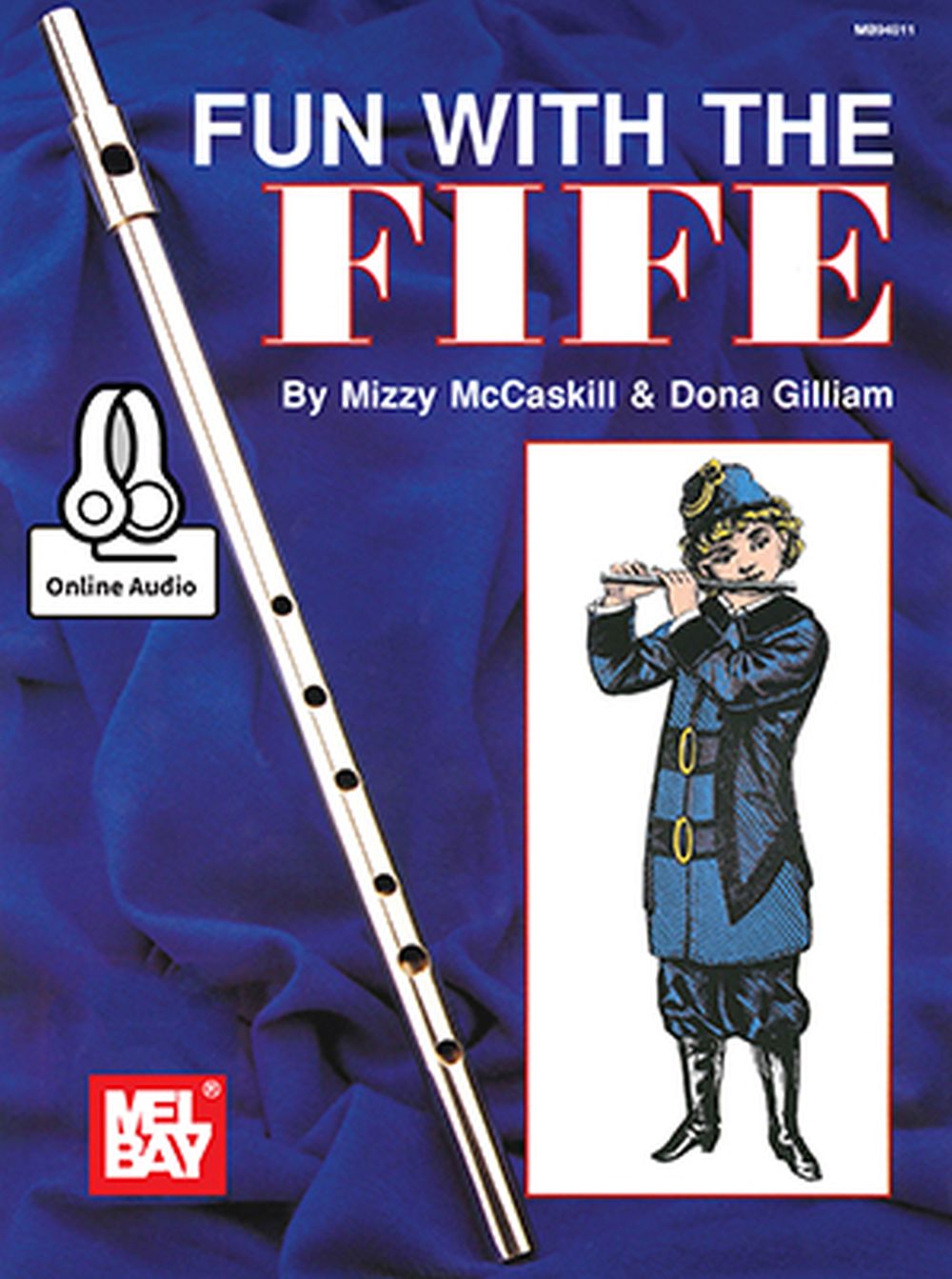 Mizzy McCaskill Dona Gilliam: Fun With The Fife: Fife: Instrumental Work