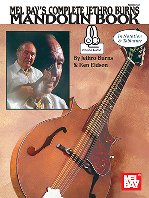 Jethro Burns Ken Eidson: Complete Jethro Burns Mandolin Book: Mandolin: