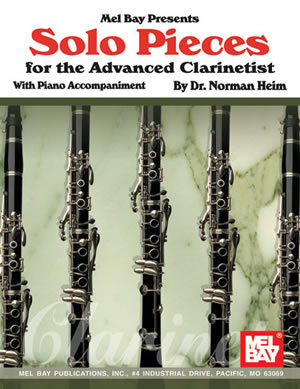 Dr. Norman Heim: Solo Pieces For The Advanced Clarinetist: Guitar: Instrumental