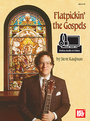 Steve Kaufman: Flatpickin' The Gospels Book (For Guitar): Guitar: Instrumental