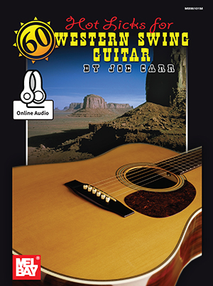 Joe Carr: 60 Hot Licks For Western Swing Guitar Book: Guitar: Instrumental Album