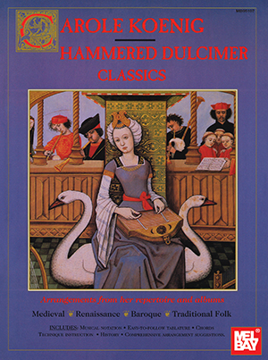 Hammered Dulcimer Classics: Dulcimer: Instrumental Album
