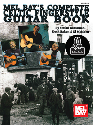 Stefan Grossman: Complete Celtic Fingerstyle Guitar Book: Guitar: Instrumental