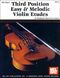 Stephanie Swoveland: Third Position Easy and Melodic Violin Etudes: Violin: