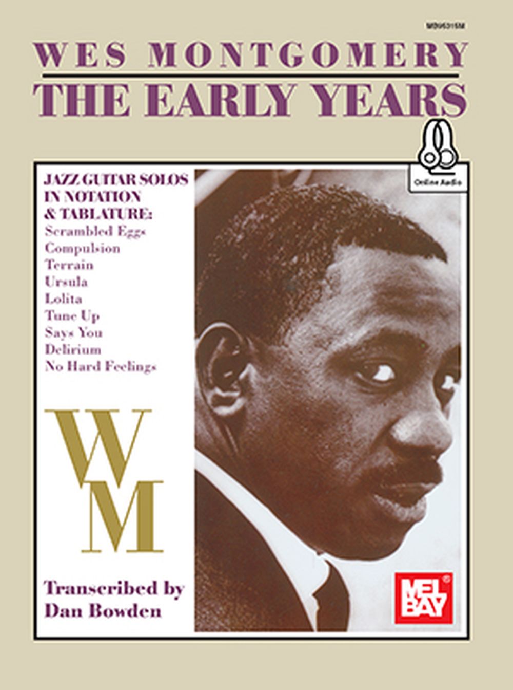 Wes Montgomery: The Early Years: Guitar: Instrumental Work