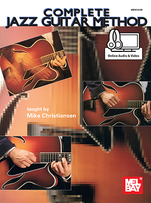 Mike Christansen: Complete Jazz Guitar Method: Guitar: Instrumental Tutor