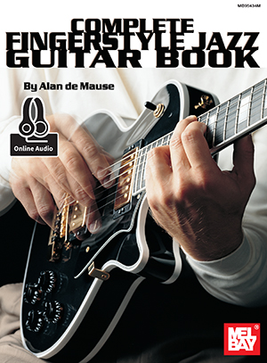 Alan de Mause: Complete Fingerstyle Jazz Guitar: Guitar: Instrumental Tutor