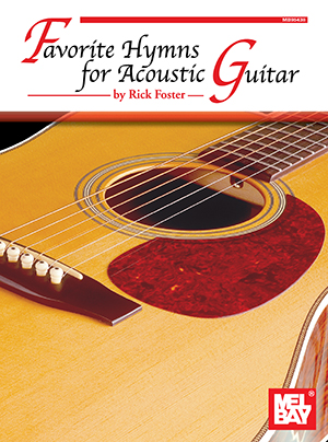 Rick Foster: Favorite Hymns for Acoustic Guitar: Guitar TAB: Instrumental Album