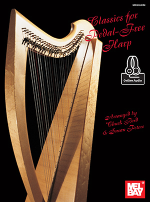 Churck Bird: Classics For Pedal-Free Harp: Harp: Instrumental Album