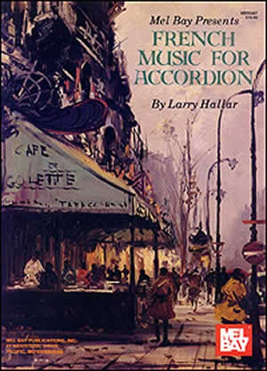 Larry Hallar: French Music For Accordion: Accordion: Instrumental Album