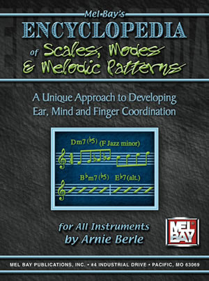 Arnie Berle: Encyclopedia Of Scales  Modes And Melodic Patterns: Voice: