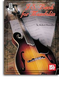 Robert Bancalari: Bach  J. S. For Mandolin Book With Online Audio: Mandolin: