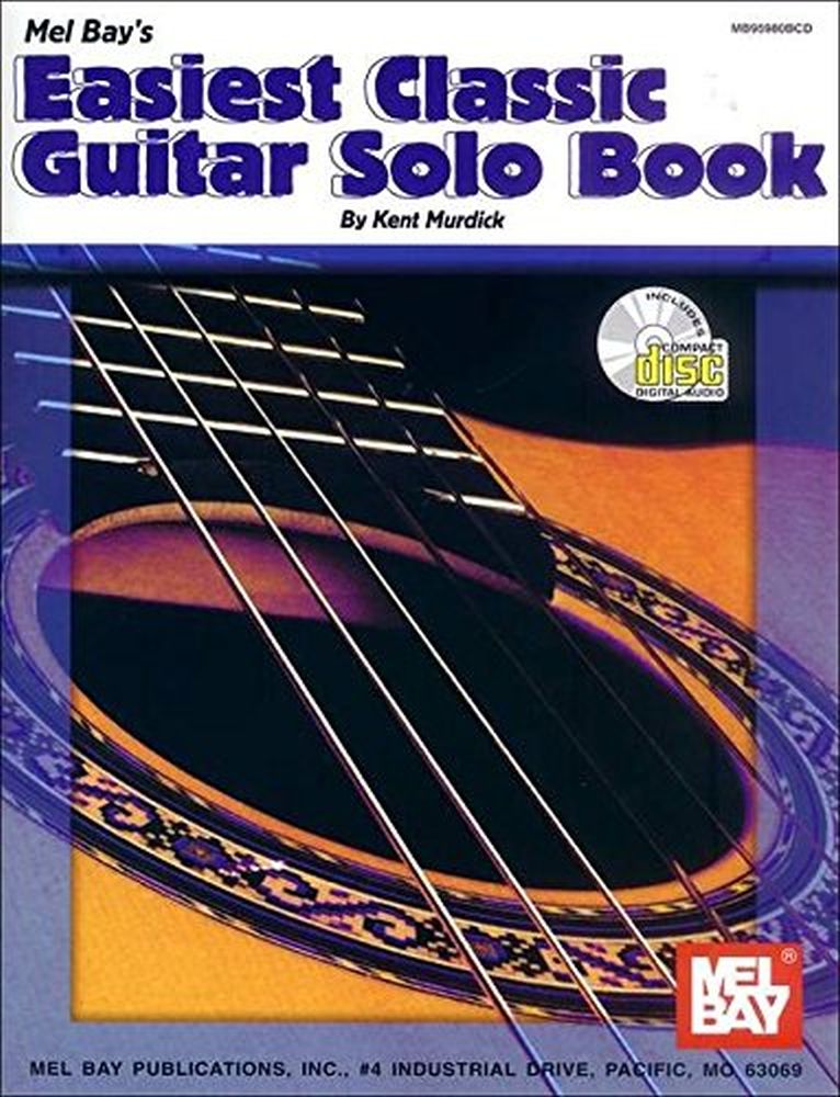 Kent Murdick: Easiest Classic Guitar Solo: Guitar: Instrumental Album