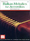 Frances M. Irwin: Balkan Melodies For Accordion: Accordion: Instrumental Album