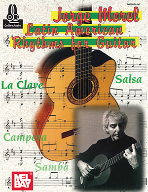 Jorge Morel: Morel  Jorge: Latin American Rhythms For Guitar: Guitar: