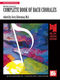 Johann Sebastian Bach: Complete Book Of Bach Chorales: Mixed Songbook