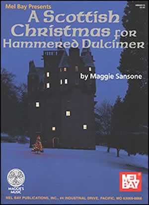 Maggie Sansone: A Scottish Christmas For Hammered Dulcimer: Dulcimer: