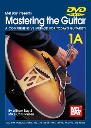 William Bay Corey Christiansen: Mastering The Guitar Book 1A: Guitar: