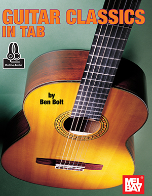 Ben Bolt: Guitar Classics In Tab: Guitar: Instrumental Album