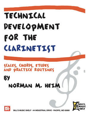 Norman M. Hein: Technical Development For The Clarinetist: Clarinet: Study