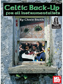 Chris Smith: Celtic Back-Up For All Instrumentalists: Instrumental Tutor