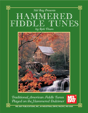 Rick Thum: Hammered Fiddle Tunes: Dulcimer: Instrumental Album