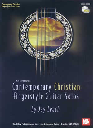 Jay Leach: Contemporary Christian Fingerstyle Guitar Solos: Guitar: Instrumental