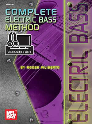Roger Filiberto: Complete Electric Bass Method: Bass Guitar: Instrumental Work