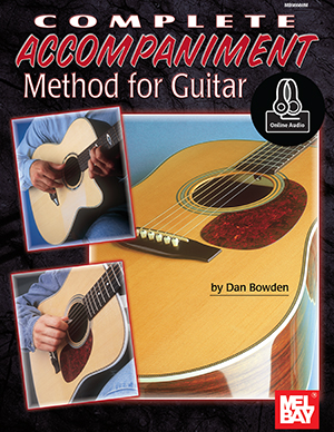 Dan Bowden: Complete Accompaniment Method For Guitar Book: Guitar: Instrumental