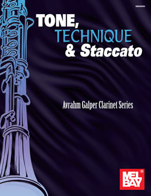 Avrahm Galper: Tone  Technique and Staccato: Clarinet: Study